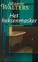 Minette Walters///Het heksenmasker (boekerij)