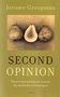 Jerome E. Groopman ////Second opinion(ambo)