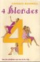 Candace Bushnell////4 Blondes(zilver) 