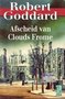 Robert Goddard////Afscheid van Clouds Frome (siren