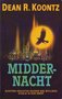 Dean Koontz////Middernacht (luitingh)