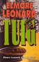 Elmore Leonard/// Tuig (parel)