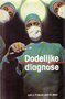 John J. Fried & John G. West////Dodelijke diagnose