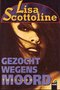 Lisa Scottoline///Gezocht wegens moord(rainbow)