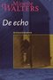 Minette Walters///De echo (boekerij)