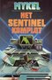 A.W.Mykel///Het sentinel komplot(ZHU) 