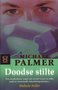 Michael Palmer///Doodse stilte (Z.B.2651)