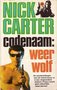 Nick Carter///Codenaam weerwolf(Born NC 62)