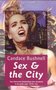 Candace Bushnell//Sex & the city(Ooievaar)