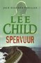 Lee Child////Spervuur (Luitingh)