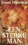 Renate Dorrestein//Een Sterke man(Contact)