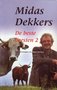 Midas Dekkers//De beste beesten / deel 2(contact)