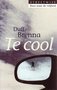 Duff Brenna//Te cool(becht)