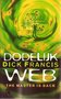 Dick Francis // Dodelijk Web
