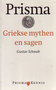  Gustav Schwab & J.K. van den Brink // Griekse mythen en sagen (Spectrum)