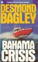 Desmond Bagley//Bahama Crisis(fontana)