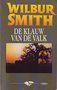 Wilbur Smith//// De Klauw van de Valk(boekerij)