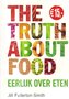 Jill Fullerton-Smith // The Truth About Food