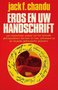 Jack F.Chandu  // Eros en uw handschrift