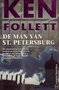 ​Ken Follett ////De man van St. Petersburg