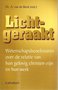 A.van der Beek // Lichtgeraakt