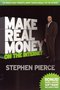 Stephen Pierce // Make real money on the internet