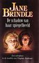 Jane Brindle//De schaduw van haar spiegelbeeld(kern)