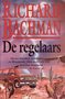 Richard Bachman//De regelaars(luitingh)(stephen King)