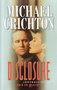 Michael Crichton///Disclosure(luitingh)