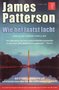 James Patterson ////Wie het laatst lacht (bruna)