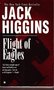 Jack Higgins // Flight of Eagles