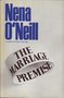 Nena O'Neill // The Marriage Premise