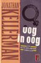 Jonathan Kellerman////Oog in oog (poema)