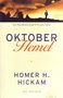 Homer H. Hickam// Oktoberhemel(Spectrum)