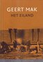 Geert Mak//Het eiland(Literaire Juweeltje)