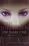 Iris Johansen// De narcose(Sijthoff)