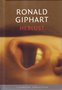  Ronald Giphart//Heblust(Literaire Juweeltjes)