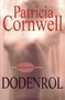 Patricia Cornwell //Dodenrol (Areopagus)