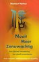 Norbert Netten// Nooit meer zenuwachtig(Ankh)