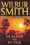 Wilbur Smith//// De Klauw van de Valk(boekerij)