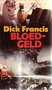 ​Dick Francis//Bloedgeld(AP)