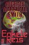 Michael Marshall Smith//Enkele reis(poema)