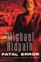 Michael Ridpath ///Fatal Error(VP)