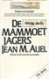 Jean M. Auel ////De mammoetjagers (het spectrum)