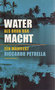 Riccardo Petrella // Water als bron van macht