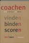 Ruben Bakema // Coachen, vinden, binden, scoren