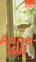Anne-Wil // Het Dagboek Van Anne-Wil / 5