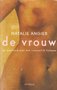 Natalie Angier //De vrouw(Prometheus)