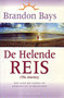 Brandon Bays // De helende reis 