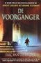 Eric Van Lustbader//De voorganger(bruna)